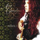 Ana Carolina - Perfil '2005