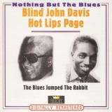 Hot Lips Page - Nothing But The Blues (2CD) '2001