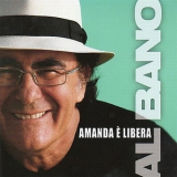 Al Bano - Amanda E' Libera '2011