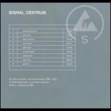 Signal - Centrum '2000