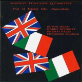 Anglo Italian Quartet - Put It Right Mr. Smoothie '1991