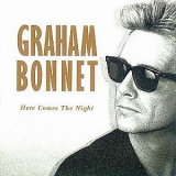 Graham Bonnet - Here Comes The Night '1991
