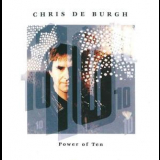 Chris De Burgh - Power Of Ten '1992