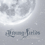 The Living Fields - Running Out Of Daylight '2011