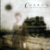 Charon - The Dying Daylights '2003