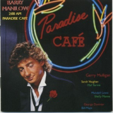Barry Manilow - 2:00 AM Paradise Café '1984