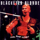 Blackeyed Blonde - Liebe, Siege, Kriege [ep] '1997