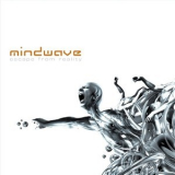 Mindwave - Escape From Reality '2009