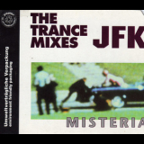 Misteria - Who Killed Jfk (the Trance Mixes) '1992