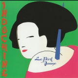 Indochine - L'aventurier / Le Peril Jaune flac '1982