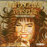 Sezen Aksu - Isik Dogudan Yukselir '1995