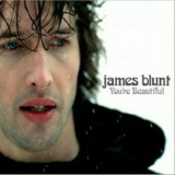 James Blunt - You're Beautiful (CDS) '2005