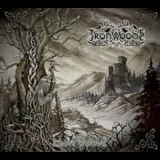 Iron Woods - Iron Woods '2013