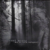 Must Missa - Ma Ei Talu Valgust '2004