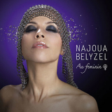 Najoua Belyzel - Au Feminin '2009