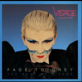Visage - Fade To Gray / The Best Of Visage '1993