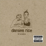 Damien Rice - B-Sides '2004