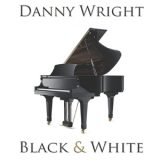 Danny Wright - Black And White '1986