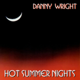 Danny Wright - Hot Summer Nights '1996