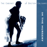 In The Nursery - The Cabinet Of Doctor Caligari '1996