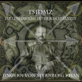 Tsidmz - Ungern Von Sternberg Khan '2013