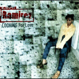 Karen Ramirez - Looking For Love '2001