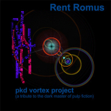 Rent Romus - PKD Vortex Project '2001