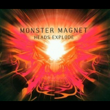 Monster Magnet - Heads Explode '2000