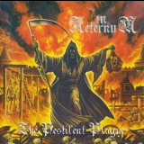 In Aeternum - The Pestilent Plague '2000