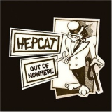 Hepcat - Out Of Nowhere '2004