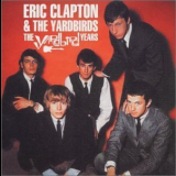 Eric Clapton & The Yardbirds - Eric Clapton And The Yardbirds '1991
