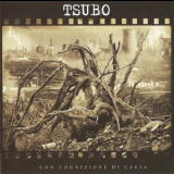 Tsubo - ...Con Cognizione Di Causa '2012