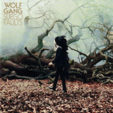 Wolf Gang - Suego Faults '2011
