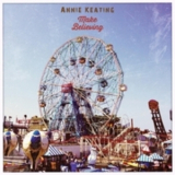 Annie Keating - Make Believing '2015