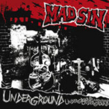 Mad Sin - Underground '2005