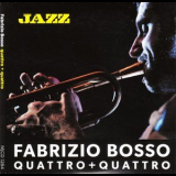 Fabrizio Bosso - Quattro + Quattro '2013
