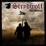 Strydwolf - Weltstorm (Reissue, Remastered, Limited Edition) '2013