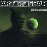 Art Of Fear - Kill The Demon '2000