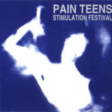 Pain Teens - Stimulation Festival '1992
