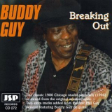 Buddy Guy - Breaking Out (Remastered, Reissue) '1996