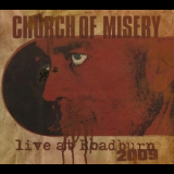 Church Of Misery - Live At Roadburn 2009 '2010