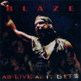 Blaze - As Live As It Gets (Live) (CD2) '2003