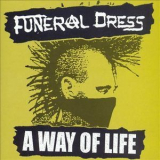 Funeral Dress - A Way Of Life '2003