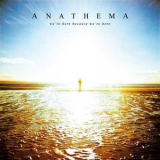 Anathema - We're Here Because We're Here '2010