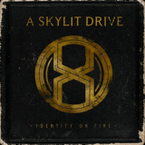 A Skylit Drive - Identity On Fire '2011