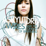 A Skylit Drive - Wires And The Concept Of Breathing (Japanese Edition) '2008