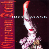 Christian Death - The Iron Mask '1992