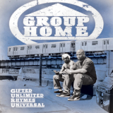 Group Home - Gifted Unlimited Rhymes Universal '2010