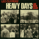 Leo Cuypers - Heavy Days Are Here Again '1981