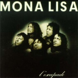Mona Lisa - L'escapade   (Reissue 1991) '1974